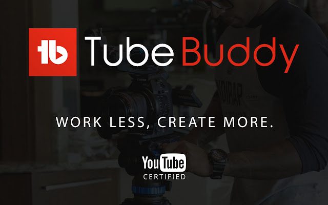 TubeBuddy คืออะไร ใช้งานยังไง 
